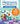 My Preschool Workbook: 101 Games & Activities that Prepare Your Child for School
