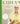 Lidia's From Our Family Table to Yours: More Than 100 Recipes Made with Love for All Occasions: A Cookbook