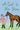 A Girl And Her Horse: A Book of Cartoons