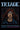 TRIAGE Number 1: The Collected Tabula Rosetta, Issues 1-3