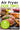 Air Fryer for Two: 50 Healthy Two-Serving Air Fryer Recipes