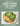 The Stage 3 Kidney Disease Diet Cookbook for Seniors: A compassionate guide to managing stage 3 chronic kidney disease with kidney-friendly meals and a pr