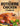 The Rotisserie Chicken Cookbook: 400 innovative recipes with delicious and easy meals for home cooks and food enthusiasts
